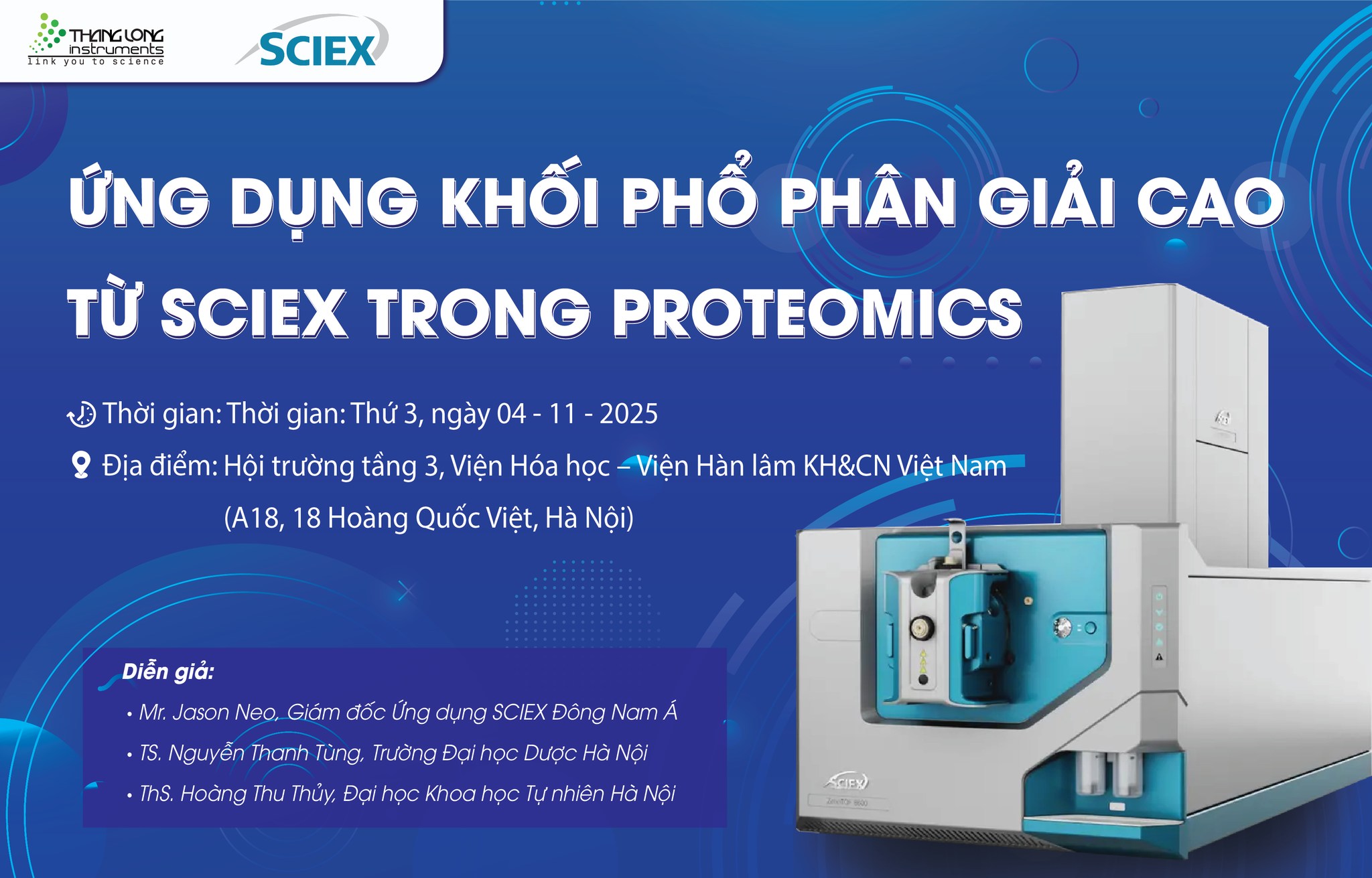 CHUỖI HỘI THẢO CÔNG NGHỆ OMICS ĐỘT PHÁ CỦNG SCIEX & THĂNG LONG INSTRUMENTS 2025