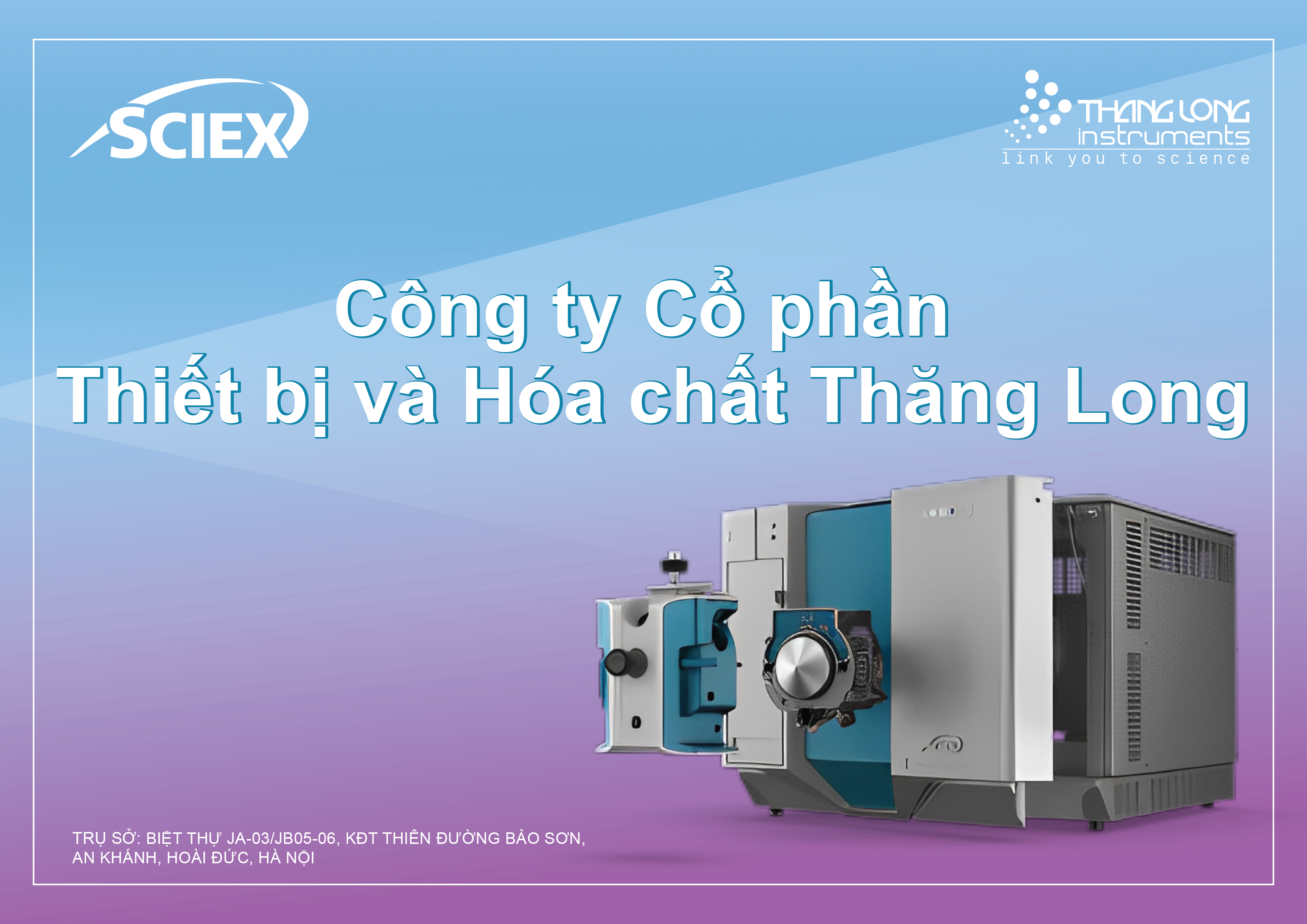 THĂNG LONG INSTRUMENTS đã trở thành đại diện phân phối chính thức của hãng Sciex- chuyên cung cấp giải pháp LC-MSMS và HRMS hàng đầu thế giới!