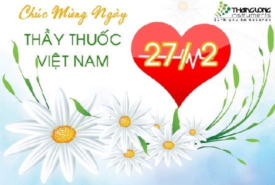Thăng Long Instruments chúc mừng Ngày Thầy thuốc Việt Nam